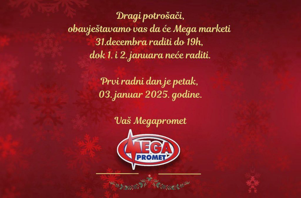 Объявление о нерабочих днях от Mega Market в Черногории