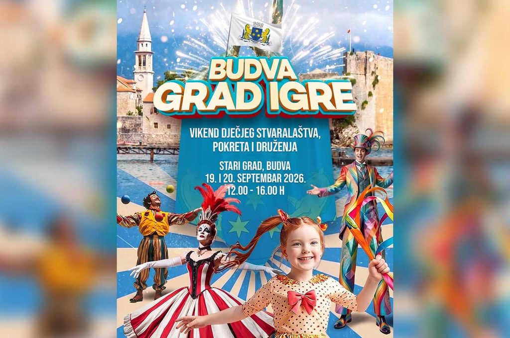 Афиша мероприятия «Grad igre» в Будве
